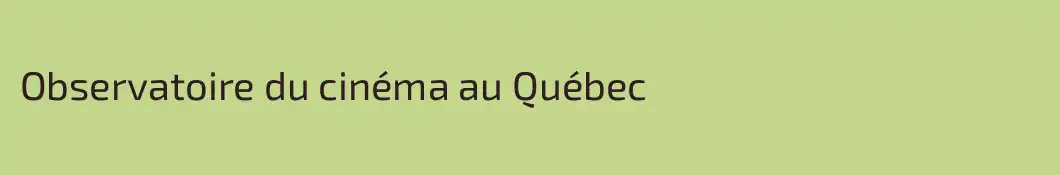 Observatoire du cinéma au Québec